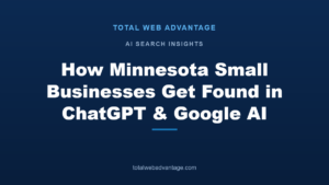 How Minnesota small businesses get found in ChatGPT and Google AI